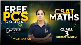 Free PCS Course I CSAT - Class 3 - Number System