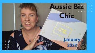 Aussie Biz Chic Unboxing - January 2023