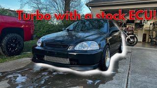 Slapping A Turbo On My Stock Civic And Doing Pulls! | Stock ECU