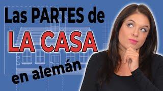  PARTES de la CASA  en alemán | VOCABULARIO en ALEMÁN A1
