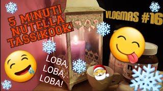 VLOGMAS #16 | TEEME 5 MINUTI NUTELLA TASSIKOOKI | LIHTSALT MARIA