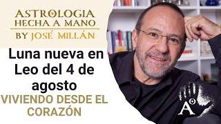 Viviendo desde el corazón  La astrología de la primera mitad de agosto