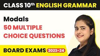 Modals MCQs (50 Solved) 2022-23 | Class 10 English Grammar MCQs (50 Solved) 2022 - 2023