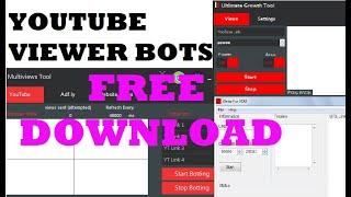 YOUTUBE VIEWER BOTS FULL FREE DOWNLOAD