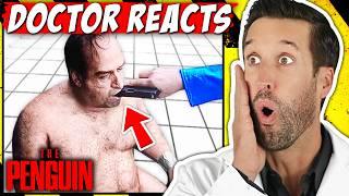 ER Doctor REACTS to The Penguin CRAZIEST Injuries