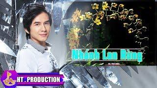 NHÁNH LAN RỪNG (THẾ HIỂN) | ĐAN TRƯỜNG - ALBUM ĐÊM THÀNH PHỐ ĐẦY SAO