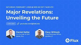 Flux | Major Revelations: Unveiling the Future