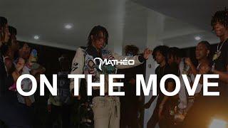 Mathéo - On The Move (Official Music Video)