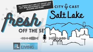 All Things Salt Lake City with Ali Vallarta From City Cast Salt Lake