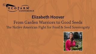 From Garden Warriors to Good Seeds | EcoFarm 2022 Keynote