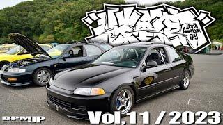 北米野郎Vol.11【2023/10/08】episode2 | JDM Cars USDM【BPM_JP】STANCE