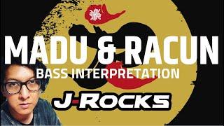 MADU DAN RACUN - J-ROCKS - BASS INTERPRETATION