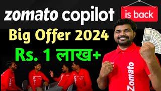 Zomato copilot is back || Zomato update for riders & earn ₹1 lack with Zomato Headquarter Team