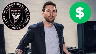 How Much Money Lionel Messi will Make at Inter Miami