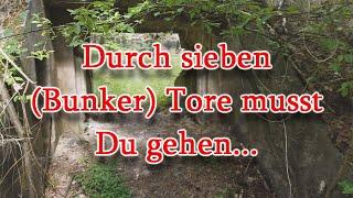 [Wandern] Durch sieben Bunker-Tore musst Du gehen!  