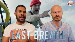 THE LAST BREATH Movie Review **SPOILER ALERT**