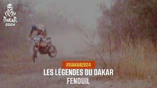 Les légendes du Dakar - Fenouil : ma plus belle gamelle- #Dakar2024