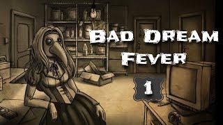 [Bad Dream: Fever] An Ink World - PC Gameplay Walkthrough Let's Play #1