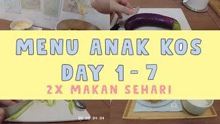 Menu anak kos 2022 | Senin sampai Minggu 2x makan sehari