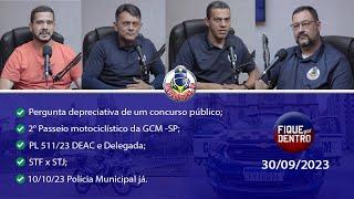 FIQUE POR DENTRO | SINDGUARDAS-SP | PROGRAMA 245 (30/09/2023)