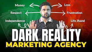 Don't Start Digital Marketing Agency | Income , Growth , and Struggle !