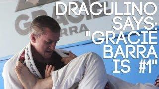 Draculino: "Gracie Barra is still #1" & "Jiu-jitsu changes lives"