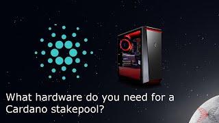 What hardware and internet would I need to build a Cardano stakepool at home?