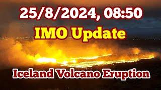 IMO Update (25/8/2024, 08:50): Huge Craters Forming, Contraction Pinching, Iceland Volcano Eruption