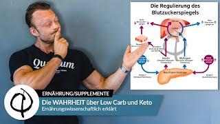 Die WAHRHEIT über Low Carb und Keto - Ernährungswissenschaftlich erklärt