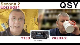 QSY Sezona 2. Epizoda 1.   YT3D & VK9DX Porec 2023, CQWWCW, so na zivu ranu. Kome ide IC-7300?