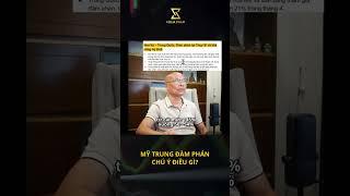 MỸ TRUNG ĐÀM PHÁN - CHÚ Ý ĐIỀU GÌ? #trump #kinhte #fyp