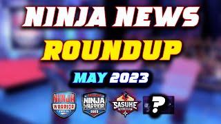 NINJA NEWS ROUNDUP: MAY 2023 (ANW15, NW Poland 8, Sasuke 41) | The Sasuke Nerds