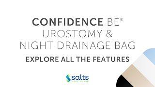 Confidence BE® Urostomy: Features & Benefits | Salts Healthcare