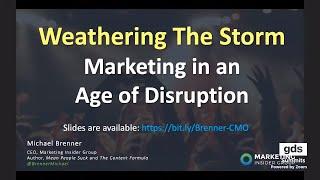 Marketing in the Midst of Disruption | Michael Brenner, Marketing Insider Group