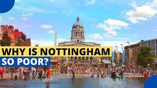 Poorest Cities in the UK – Nottingham