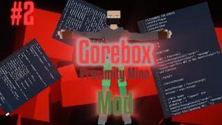 Gorebox Proximity Mine Mod Test #2 | Gorebox V15.5 | Gorebox Mods