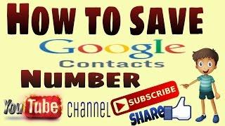 How to Save Google Contacts Numbers||Tech !dea||by Anuj Kumar||