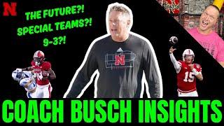 BILL BUSCH On NEBRASKA Being 9-3, Beating Indiana/Wisconsin/Iowa, Special Teams, RAIOLA & THE FUTURE