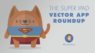 iPad Vector App Roundup