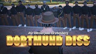 Mr. Bitcoin feat. Breitenberg - Dortmund Diss