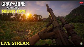 Gray Zone Warfare- Night Ops