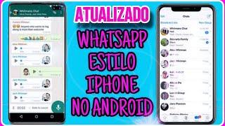 SAIU! Novo WhatsApp Estilo iPhone para Android 2024 (Última Versión)