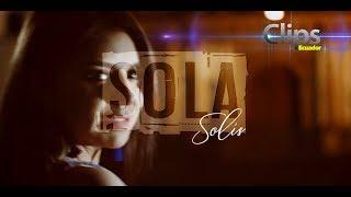 SOLA SOLIS - NUESTRA HISTORIA DE AMOR (Video Oficial)