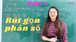 Toán 4| Rút gọn phân số| Mẹo tính nhanh| Cô hảo