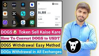 DOGS Coin Sell Kaise Kare | DOGS Convert To USDT | DOGS Withdrawal All Crypto Exchanges EASYPAISA