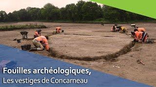 Fouilles archéologiques à Concarneau