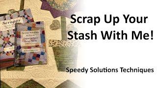 Scrap Up Your Stash With Me