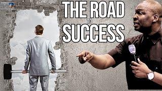 The Road to Success: Learn How to Overcome Challenges and Achieve Your Goals | Apostle Joshua Selman