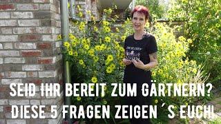 Seid Ihr bereit zum Gärtnern? Diese 5 Fragen zeigen´s Euch!