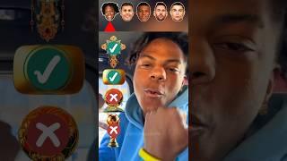 IShowSpeed, Rodri, Mbappe Messi, Ronaldo #football #footballshorts #youtubeshort